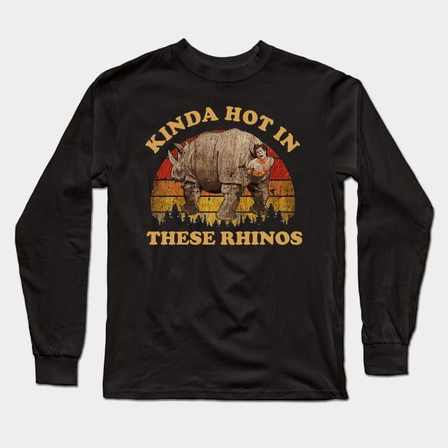 KINDA HOT IN THESE RHINOS / EXCLUSIVE ART Long Sleeve T-Shirt by Jokotingkir